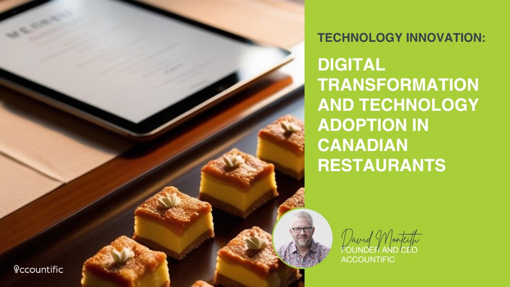 Digital Transformation and Technology Adoption in Canadian Restaurants