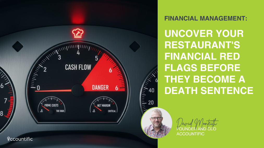 Uncover Your Restaurant’s Financial Red Flags Before They Become a Death Sentence